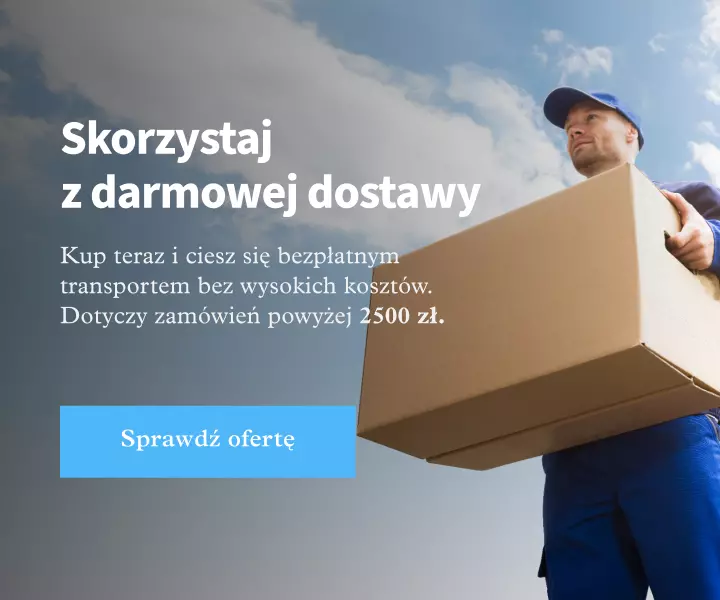 Skorzystaj z darmowej dostawy